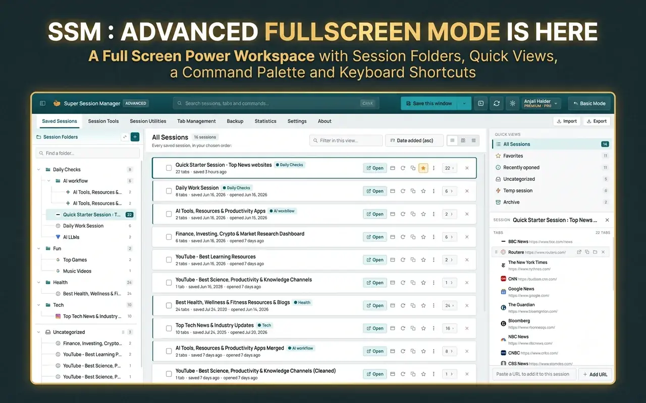 Super Session Manager Advanced Mode, a full-screen workspace with session folders